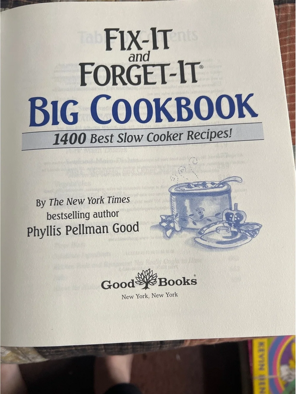 Fix-It and Forget-It Big Cookbook by Phyllis Pellman Good - 1400 Slow Cooker & C